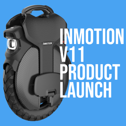Product Launch: InMotion V11 Electric Unicycle