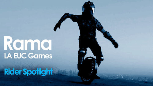 Rider Spotlight: Meet Rama with LA EUC Games